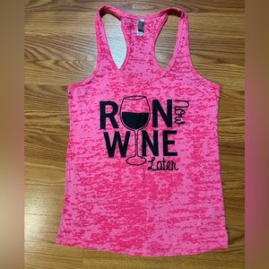 Run Now Wine Later tank. Next Level Apparel. Size medium